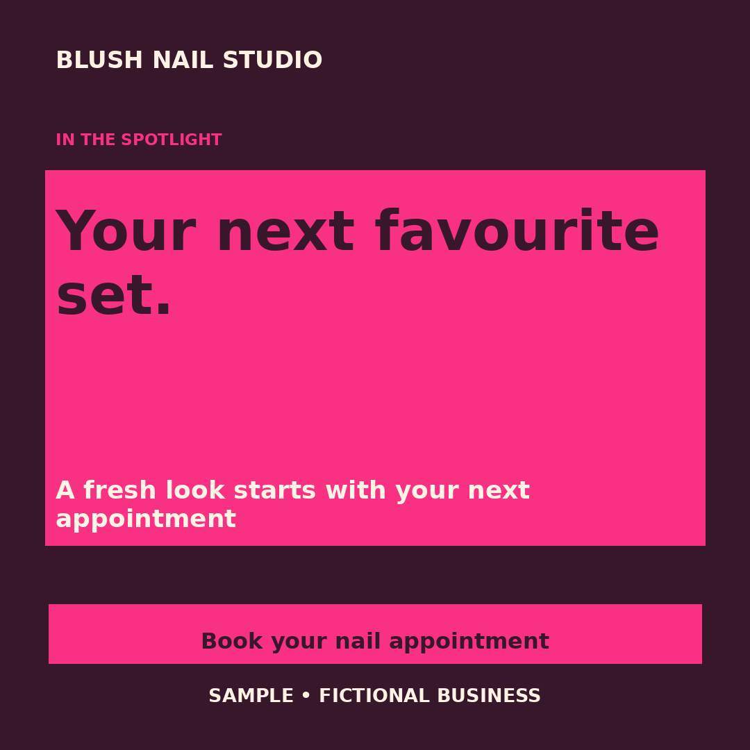 Example nail salon graphic: Your next favourite set.